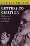 Letters to Cristina: Reflections on My Life and Work