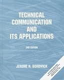 Technical Communication and Its Applications (2nd Edition)
