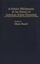 A Subject Bibliography of the History of American Higher Education