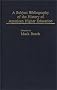 Subject Bibliography of the History of American Higher Education