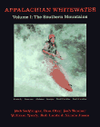 City Travel Guides Discounted  Books : Appalachian Whitewater: The Southern Mountains : The Premier Canoeing and Kayaking Streams of Kentucky, Tennessee, Alabama, Georgia, North Carolina,