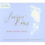 Music : Forever Bing / Bing Crosby