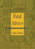 Fatal Advice: How Safe-Sex Education Went Wrong (Series Q)