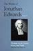 Writings on the Trinity, Grace, and Faith (The Works of Jonathan Edwards Series, Volume 21)