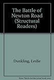 The battle of Newton Road
