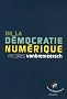 De la d�mocratie num�rique