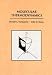 Molecular Thermodynamics by Donald A. McQuarrie ISBN 189138905X