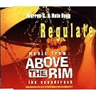 Regulate (& Nate Dogg)