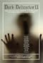 Dark Delicacies II: Fear; More Original Tales of Terror and the Macabre by the World's Greatest Horror Writers