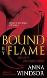 Bound by Flame (The Dark Crescent Sisterhood)