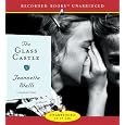 Glass Castle: A Memoir [GLASS CASTLE               10D]