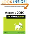 Access 2010: The Missing Manual