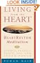 Living from the Heart: Heart Rhythm Meditation for Energy, Clarity, Peace, Joy, and Inner Power
