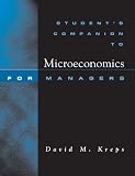Students Companion to Microeconomics for Managers