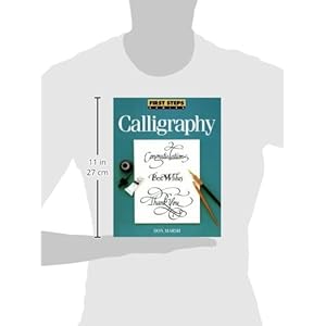 Calligraphy (First Steps Series)
