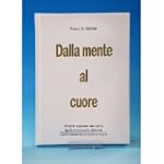 Dalla mente al cuore