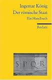 Produkt-Bild: Der r&ouml;mische Staat: Ein Handbuch