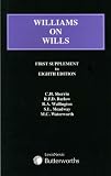 Williams on wills. Second (cumulative) supplement to the eighth edition