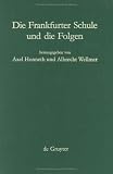 Frankfurter Schule Und Die Folgen