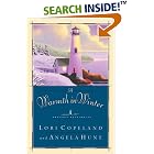 A Warmth in Winter (Heavenly Daze Series #3) by  Lori Copeland and Angela Elwell Hunt