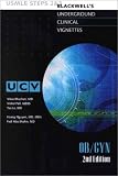 Underground Clinical Vignettes: Ob/Gyn, Classic Clinical Cases for USMLE Step 2 and Clerkship Review
