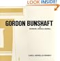 Gordon Bunshaft of Skidmore, Owings & Merrill (Architectural History Foundation Book)