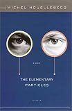 The Elementary Particles (Vintage International)