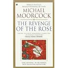 The Revenge of the Rose by  Michael Moorcock