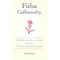 Fitba Gallimaufry: Essential and Obscure Facts from the History of Scottish Football