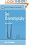 Gas Chromatography: Analytical Chemistry by Open Learning