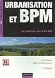 Urbanisation et BPM : Le point de vue d'un DSI
