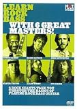 Hot Licks: Learn Rock Bass With 6 Great Masters!