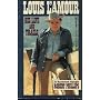Louis L'Amour: His Life and Trials (An Unauthorized Biography)