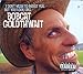 Bobcat Goldthwait, I Don't Mean to Insult You, But You Look Like Bobcat Goldthwait by Bobcat Goldthwait (2003-09-23) &#x3010;&#x4E26;&#x884C;&#x8F38;&#x5165;&#x54C1;&#x3011;, 発売中