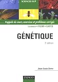 G�n�tique : Rappels de cours, exercices et probl�mes corrig�s
