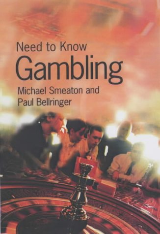Need to Know: Gambling  (Need to Know)
