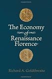 The Economy of Renaissance Florence