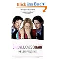 Bridget Jones's Diary. Film tie-in.: A Novel (Picador)