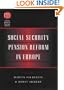 Social Security Pension Reform in Europe