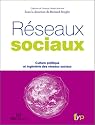 Réseaux sociaux : Culture politique et ingénierie des réseaux sociaux