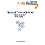 Suzuki Violin School: Violin Part, vol. 1 (Suzuki Violin School, Violin Part)