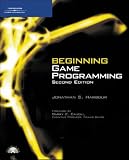 Beginning Game Programming, Second Edition