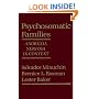Psychosomatic Families: Anorexia Nervosa in Context