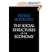 The Social Structures of the Economy