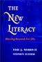 The New Literacy: Moving Beyond the 3Rs