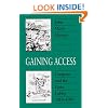 Gaining Access: Congress and the Farm Lobby, 1919-1981 (American Politics and Political Economy Series)