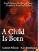 A Child Is Born