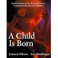 A Child Is Born by Lennart Nilsson