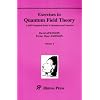 Exercises in Quantum Field Theory: A Self-Contained Book of Questions and Answers