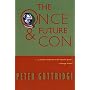 The Once and Future Con